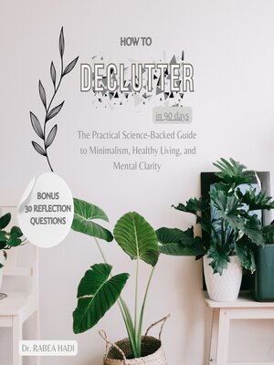 cover image of How to Declutter Your Life in 90 Days